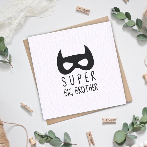 Super Big Brother Card - Superhero Card - Perfect for the sibling of a new baby - Superhero Mask - Black & White Monochrome