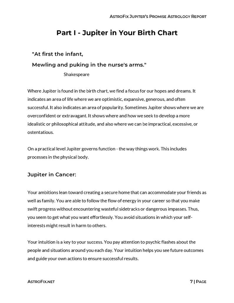 Jupiters Promise Lifetime Astrology Report, Explore a lifetime of personal Jupiter Return aspects with this custom astrology reading. This personalized digital astrology report has 100 years of Jupiter Returns in your natal chart. Ready in 24 hours.