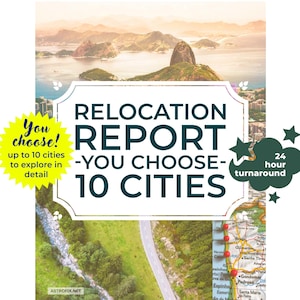 Relocation Report - You Choose 10 Cities