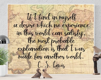 C.S. Lewis Quote Art Print | Made For Another World | Home Decor | Inspirational Wall Artwork | Christian Wall Art | Poster