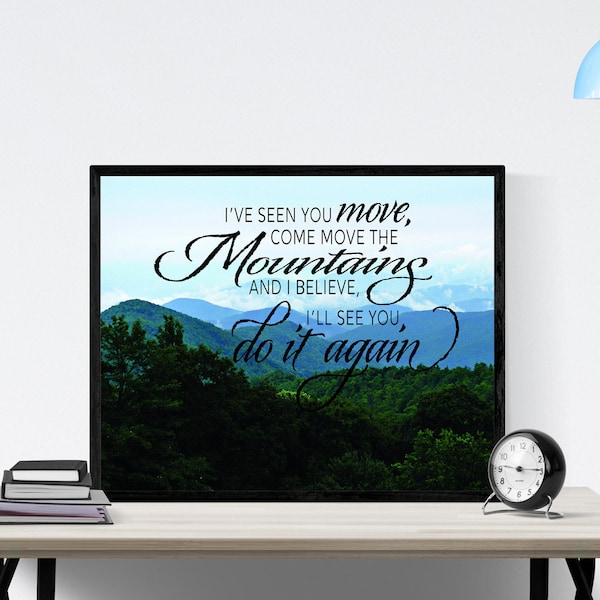 Do It Again by Elevation Worship | I've Seen You Move, Come Move The Mountains | Lyrics Wall Art Print | Faith