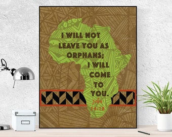 Adoption from Africa | John 14:18 | Bible Verse Wall Art | Christian Art |  African Adoption | Scripture Art Print | African Adoption