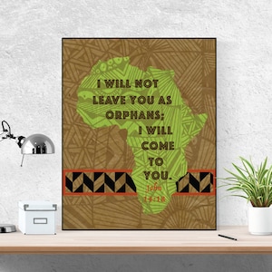 Adoption from Africa | John 14:18 | Bible Verse Wall Art | Christian Art |  African Adoption | Scripture Art Print | African Adoption