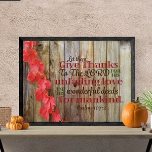 Give Thanks | Psalm 107:2 | Bible Verse | Christian Wall Art | Home Decor | Inspirational Art | Scripture Art Print | Canvas Wall Art
