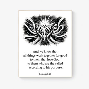 Romans 8:28 Art Print | We Know That In All Things God Works | Bible Verse | Christian Home Decor | Scripture | Religious Poster
