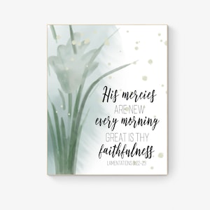 His Mercies Are New Every Morning | Great Is Thy Faithfulness | Lamentations 3:22-23 | Home Decor | Inspirational | Christian Wall Art Print