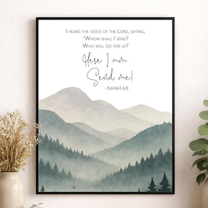 Bible Verse Art Print | Isaiah 6:8 Here I Am Lord Send Me | Christian Mountain | Religious Scripture Decor | Living Room Wall Artwork | Gift