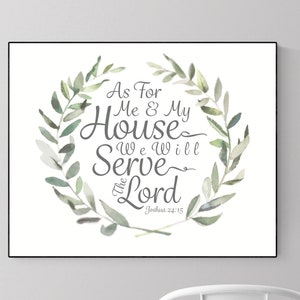 As For Me and My House, We Will Serve The Lord | Christian Decor | Christian Wall Art | Joshua 24:15 | Housewarming Gift | Scripture Artwork