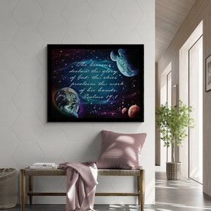 Psalm 19:1 The Heavens Declare The Glory of God Space Home Decor Christian Scripture Bible Verse Wall Art Print
