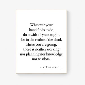 Ecclesiastes 9:10 | Whatever Your Hands Find To Do | Scripture Artwork | Minimalist Typography | Home Decor | Bible Verse | Art Print
