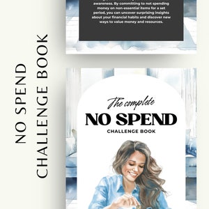 May include: A watercolor illustration of a woman sitting in a chair, holding a small jar. The illustration is surrounded by a white circle with the text "The complete NO SPEND CHALLENGE BOOK" in black.