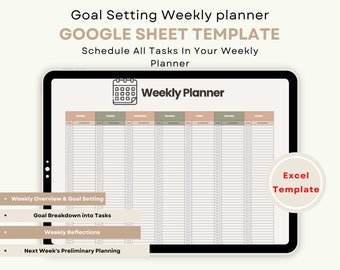 May include: A digital weekly planner template for Google Sheets. The template includes sections for weekly overview and goal setting, goal breakdown into tasks, weekly reflections, and next week's preliminary planning. The template is designed to help users schedule all tasks in their weekly planner.