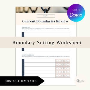 May include: A printable worksheet titled "Boundary Setting Worksheet" with a section for listing boundaries and rating their effectiveness on a scale of 1 to 5. The worksheet is designed to help people set and maintain healthy boundaries in their personal and professional lives.