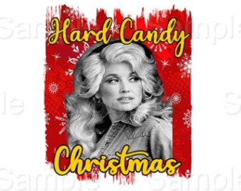 Dolly Parton Hard Candy Christmas Sublimation Png Archivo Descarga digital