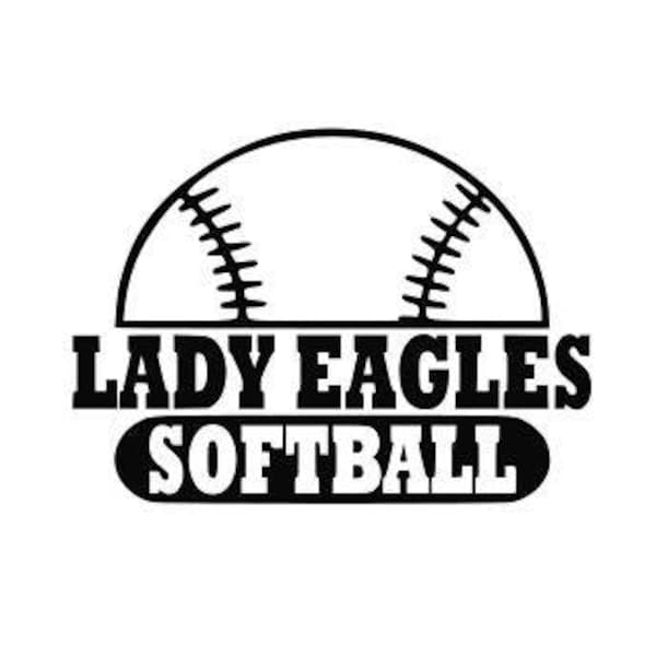 Lady Eagles svg, Engles Softball svg, Softball svg, SVG, DXF, EPS, Silhouette Studio, Cut Files, Digital Cut Files, Cricut, Engles Shirt