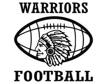 May include: Black and white illustration of a football with an American Indian head wearing a headdress inside. The text "WARRIORS FOOTBALL" is above and below the football.