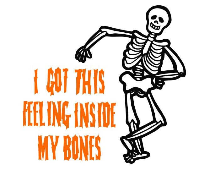 DIGITAL DOWNLOAD Halloween svg Skeleton svg I got this | Etsy