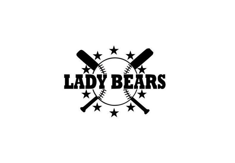 Lady Bears Svg, Lady Bears Softball, Softball Files Svg, Softball Svg DXF EPS Silhouette Studio Cut File Cut Files Cricut image 1