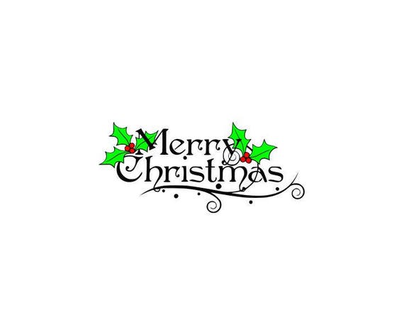 Download Merry Christmas Svg Christmas Holly Svg Christmas Quote Svg Etsy