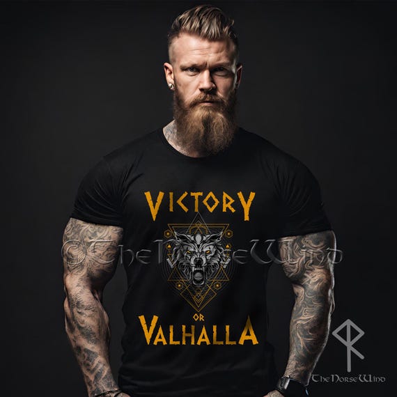 Victory Or Valhalla T-Shirt - Viking Ship Illustration Gift Victory Or Valhalla T-Shirt - Viking Ship Illustration Gift