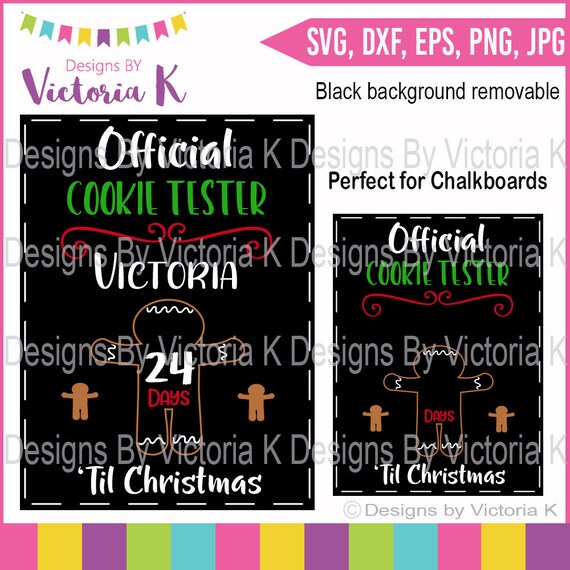 Download Free Official Cookie Tester Svg Christmas Countdown Chalkboard Etsy SVG DXF Cut File