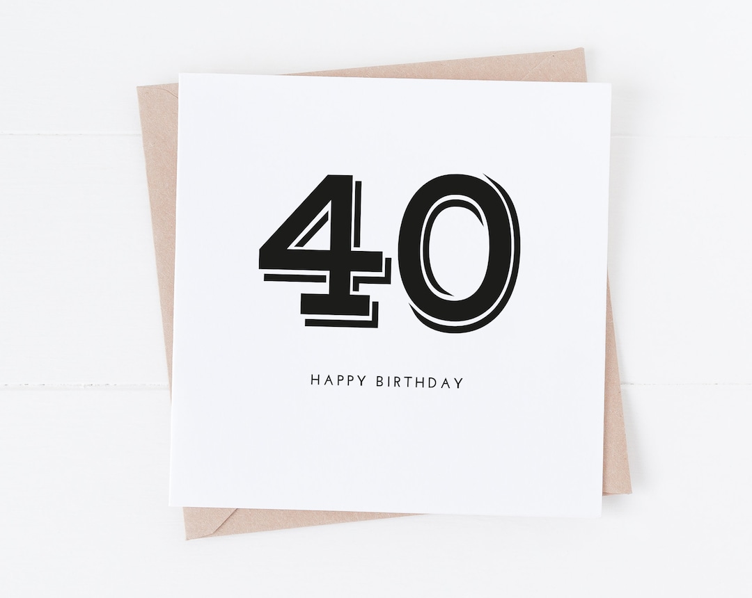 40th Birthday Card - Minimalist Design - Male or Female BC27 - Etsy UK
