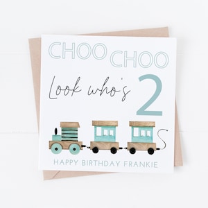 Choo Choo Look Who's Two - Personalised Train Happy Birthday Card - Age 2 - 2nd Birthday