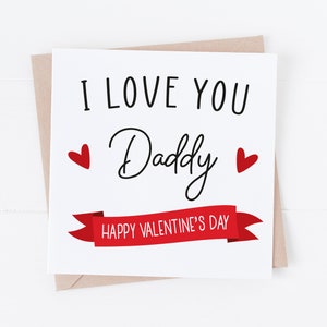I Love You Daddy - Tarjeta de feliz día de San Valentín - San Valentín - Tarjeta de San Valentín para niños - VAL4 - Franqueo de 1ª clase