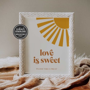 printable sun love is sweet sign // here comes the sun, sunshine, boho bridal shower sign, instant download