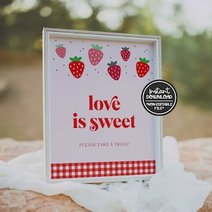 printable strawberry love is sweet sign // strawberry bridal shower, berry, bridal shower sign, instant download