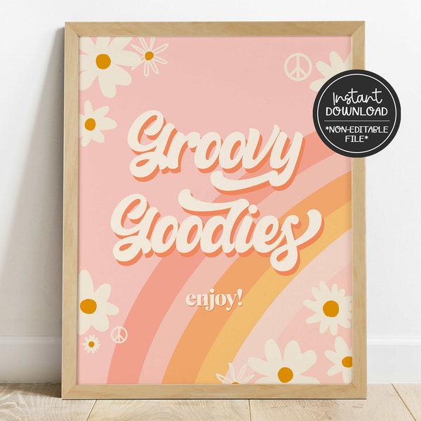 groovy goodies sign // baby shower, bridal shower, birthday party, groovy, retro, hippie, instant download