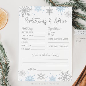 May include: A printable baby shower game card featuring a snowflake design. The card includes sections for guests to predict the baby's date of birth, time of birth, weight, length, hair colour, and eye colour. There is also a section for guests to write advice for the new parents.