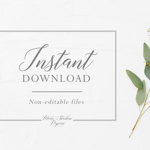 May include: A white background with a gray rectangle containing the text "Instant Download" and "Non-editable files". Below the rectangle is the text "Moon Shadow Paperie". A sprig of eucalyptus is on the right side of the image.