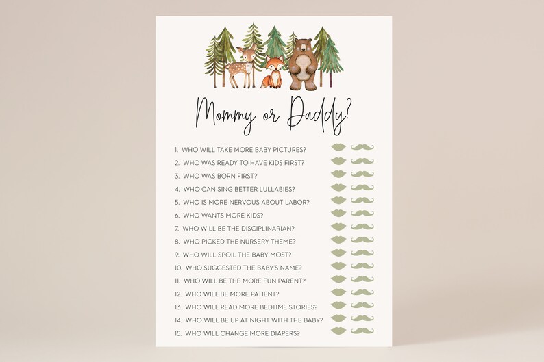 May include: A printable game for a baby shower with the text "Mommy or Daddy?" and 15 questions about the parents-to-be. The questions are illustrated with green lips and moustaches.