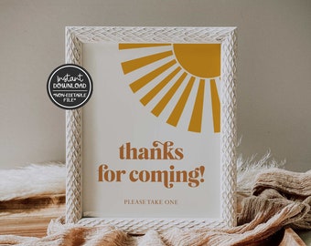printable sun thanks for coming sign // here comes the son, sunshine, boho baby shower sign, instant download