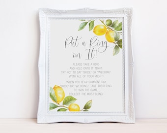 put a ring on it game sign // lemon bridal shower, lemons, citrus, lemon theme, printable bridal shower sign, wedding shower