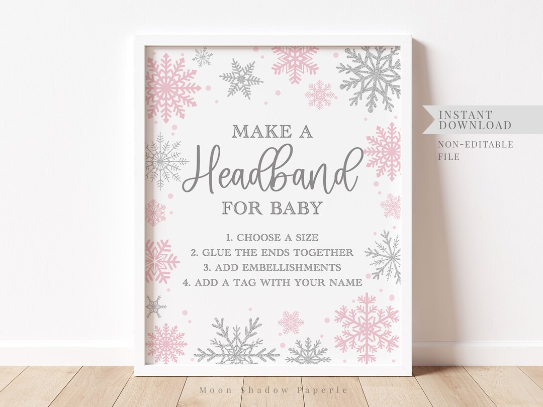 Headband Making Station Sign // Winter Baby Shower Snowflake - Etsy