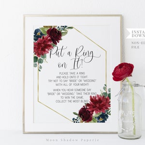 put a ring on it sign // burgundy floral, merlot, marsala, bridal shower, wedding shower, bridal shower game, printable baby shower sign