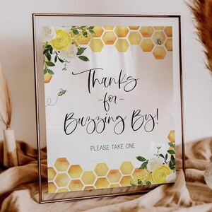 thanks for buzzing by sign // bee baby shower, birthday party, baby bee, honeycomb, bees, yellow floral, printable baby shower sign