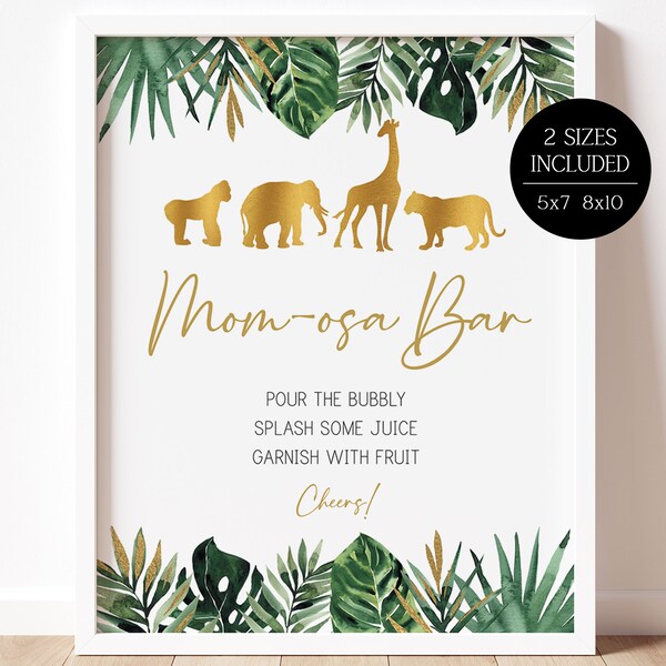 mom-osa mimosa bar sign // jungle baby shower, gold foil, jungle theme, jungle animals, watercolor greenery, tropical leaves, printable sign