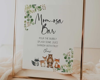 mom-osa bar sign // woodland baby shower, woodland animals, greenery, gender neutral, printable baby shower sign