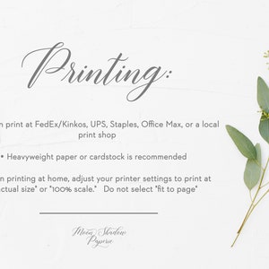 May include: A white background with text that reads "Printing:" and instructions on how to print at home or at a print shop. The text also recommends using heavyweight paper or cardstock. The text includes the name "Moon Shadow Paperie".