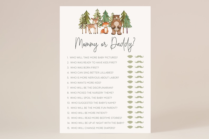 May include: A printable game for a baby shower, with the text "Mommy or Daddy?" and a list of 15 questions about the parents-to-be. The questions are illustrated with green lips and moustaches.