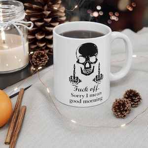 Good morning Coffee Mug