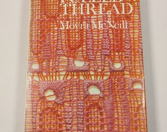 Vintage Pulled Thread by Moyra McNeill 1974, Traditional Needlework Book, Vintage Needlework