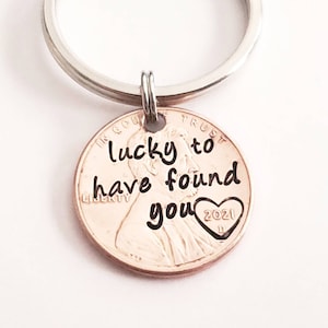 Lucky to Have Found You Hand Stamped Penny Keychain, Custom Text, personalized, wedding keychain anniversary Valentine's gift for him