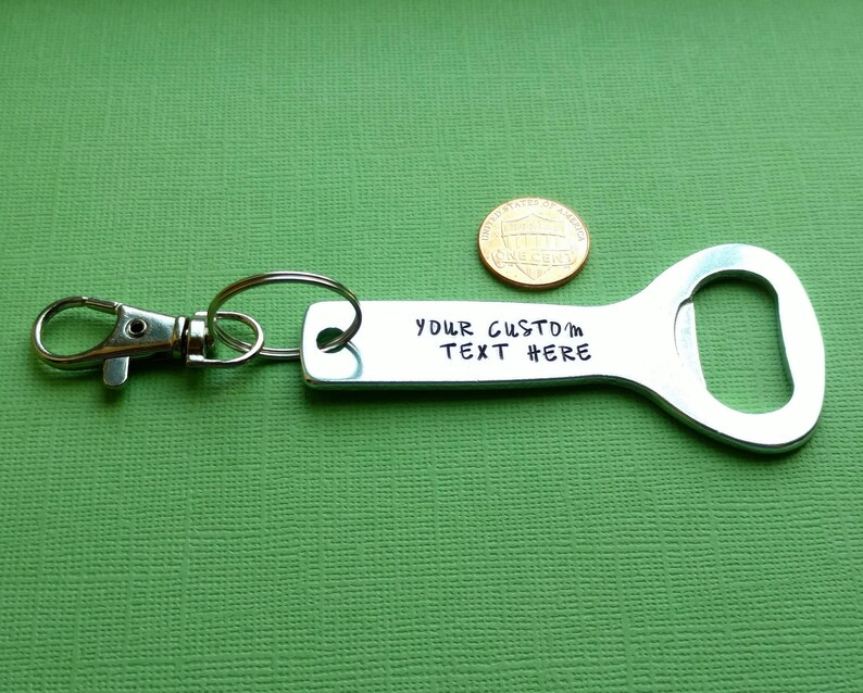 Custom Hand Stamped Bottle Opener Keychain Personalized Opener Etsy