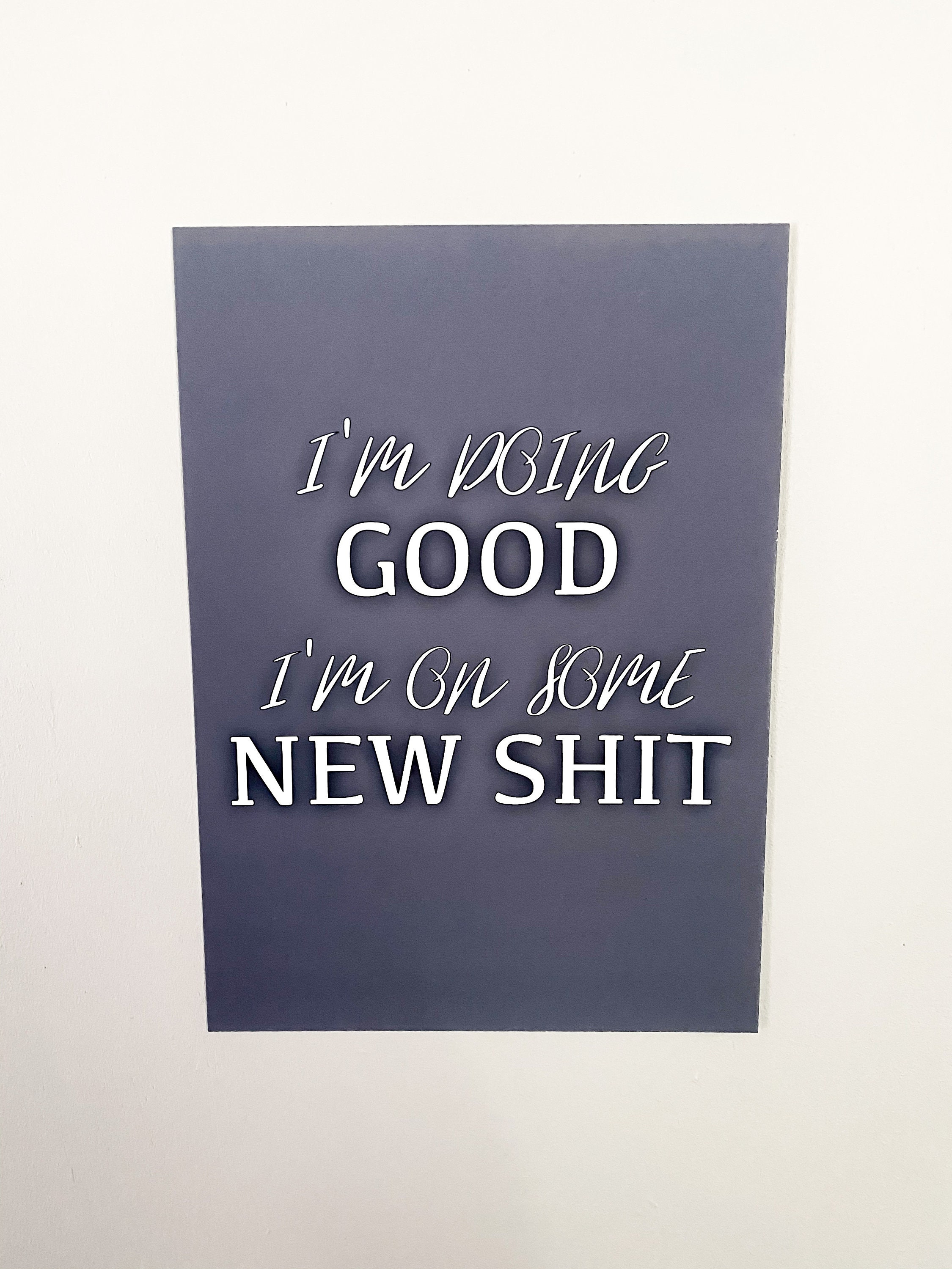 Taylor Swift Inspired Lyric Print I m Doing Good Etsy