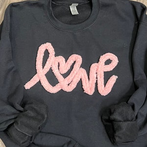 Womens Love sweatshirt, Valentine's sweatshirt, Chenille Yarn Sweatshirt, Heart sweatshirt, Womens sweatshirt, Personalized sweatshirt image 4