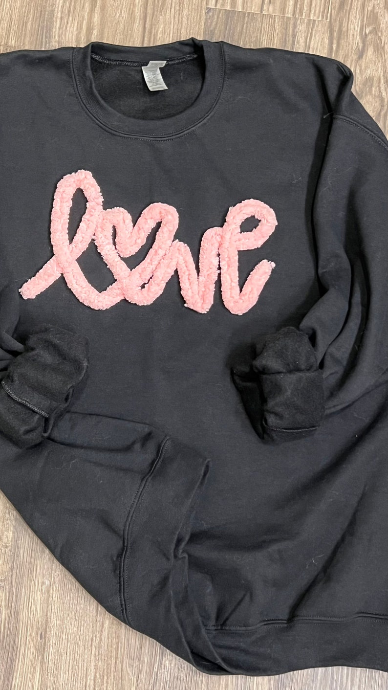 Womens Love sweatshirt, Valentine's sweatshirt, Chenille Yarn Sweatshirt, Heart sweatshirt, Womens sweatshirt, Personalized sweatshirt image 5
